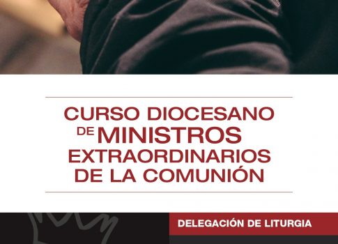 Curso Diocesano de Ministros Extraordinarios de la Comunión 2024