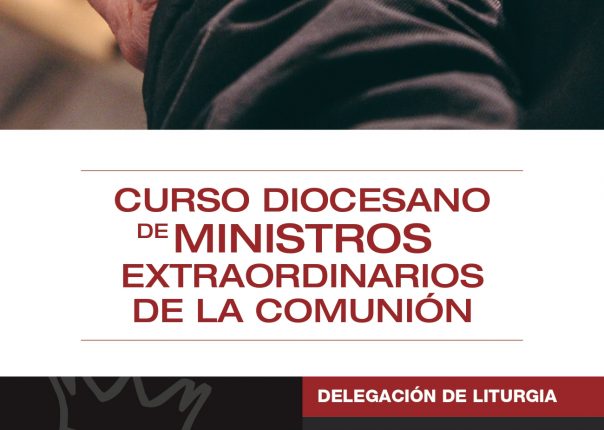 Curso Diocesano de Ministros Extraordinarios de la Comunión 2024