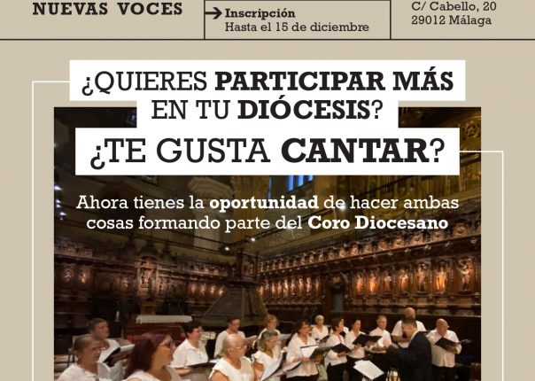 Convocatoria de nuevas voces del Coro Diocesano de Málaga